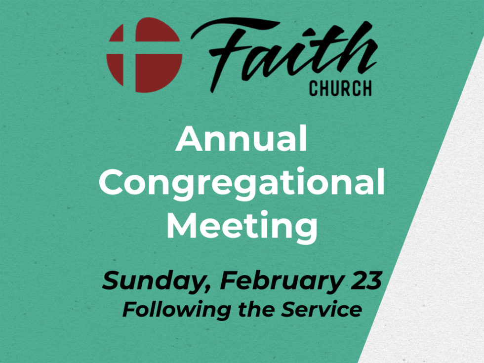 Annual Congregational Meeting – Faith AG