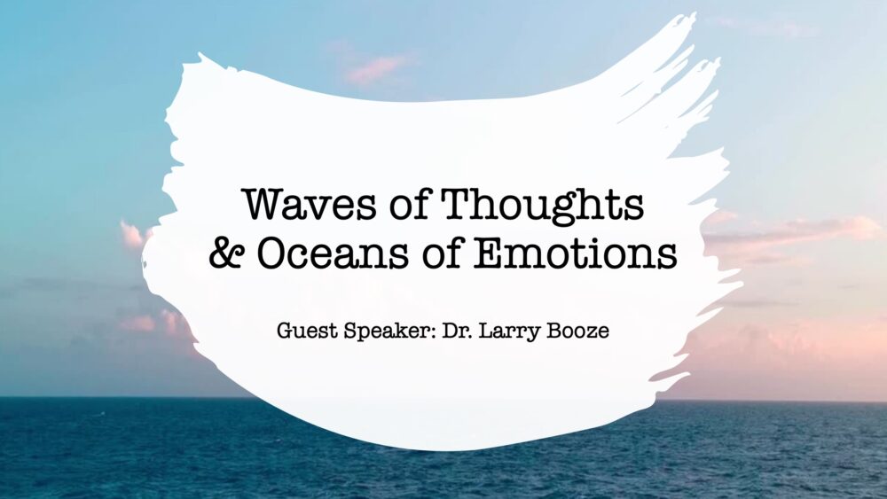 Waves of Thoughts & Oceans of Emotions