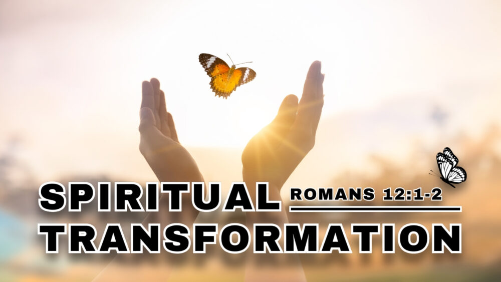 Spiritual Transformation